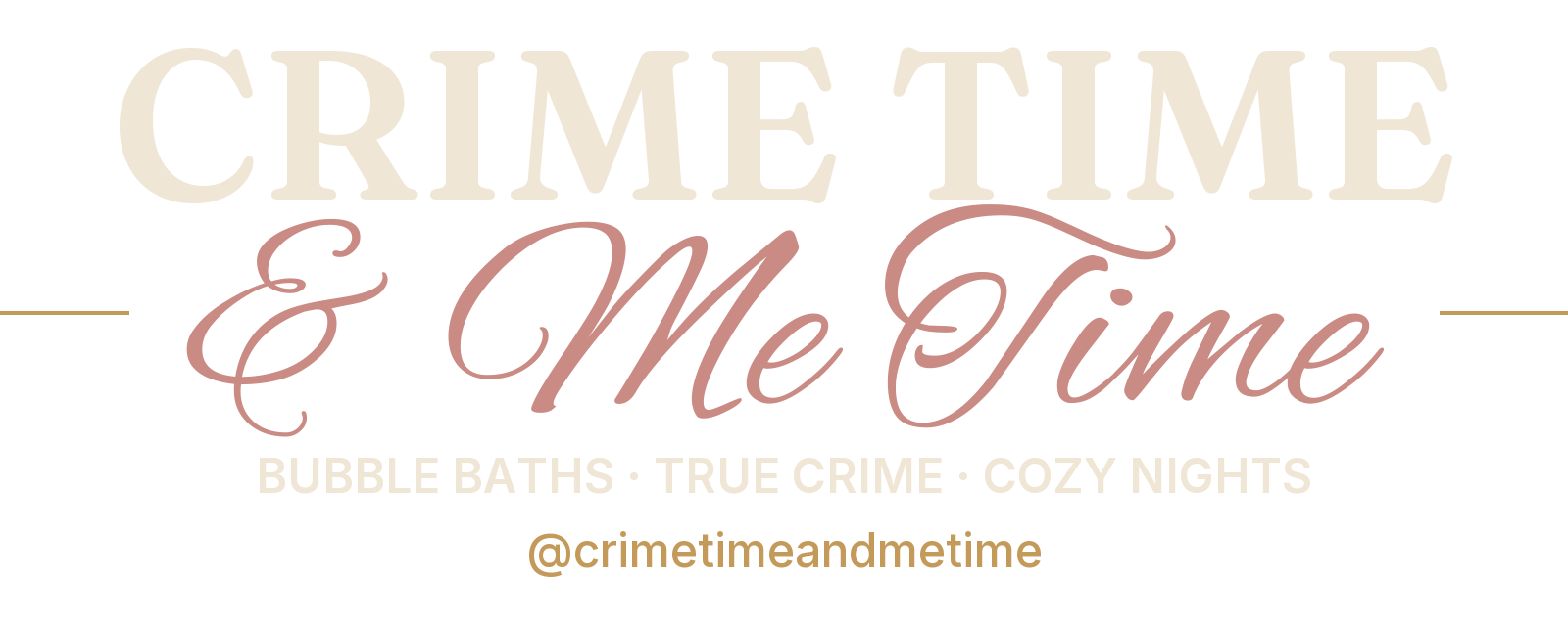 Crime Time and Me Time wordmark, cream on dark