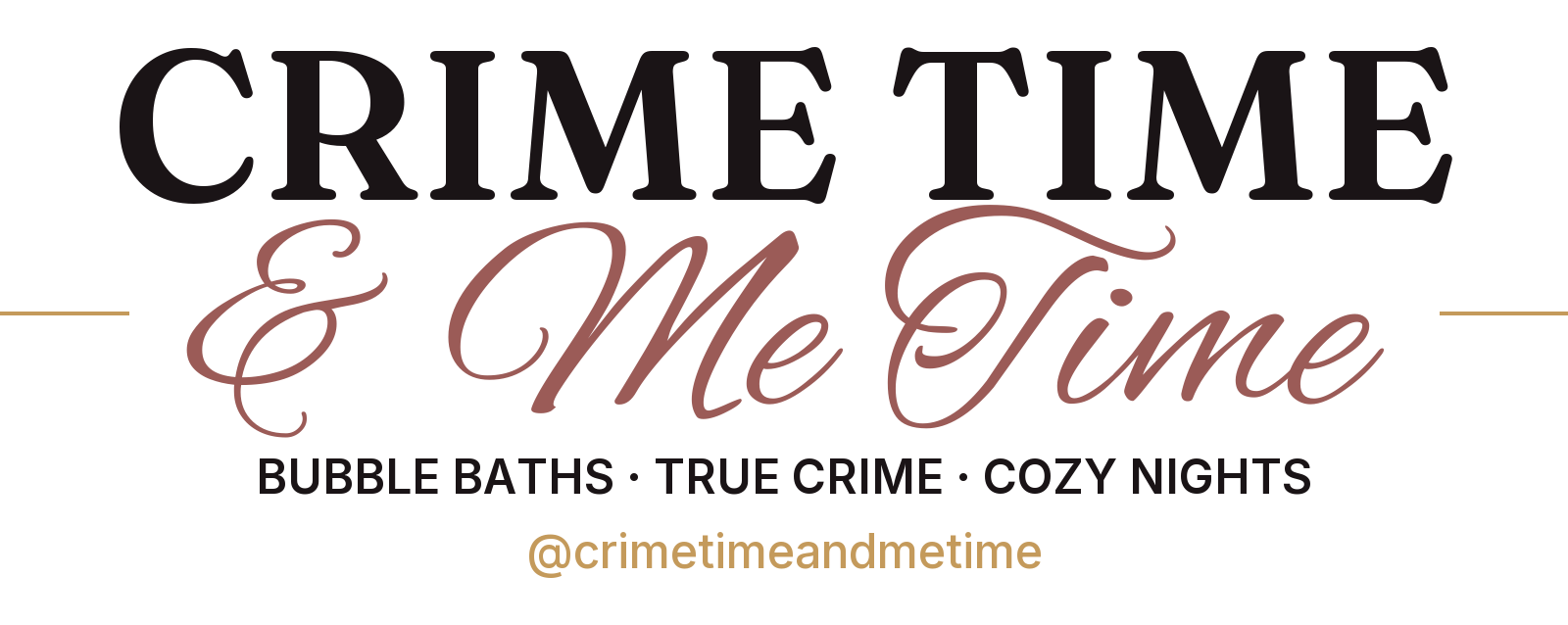 Crime Time and Me Time wordmark, ink on light